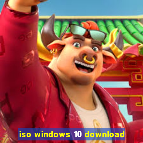 iso windows 10 download